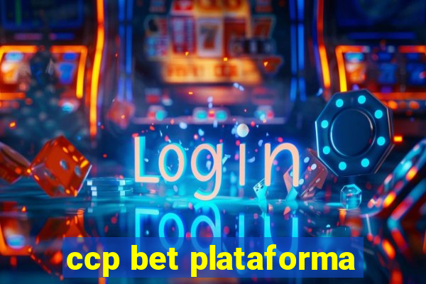 ccp bet plataforma